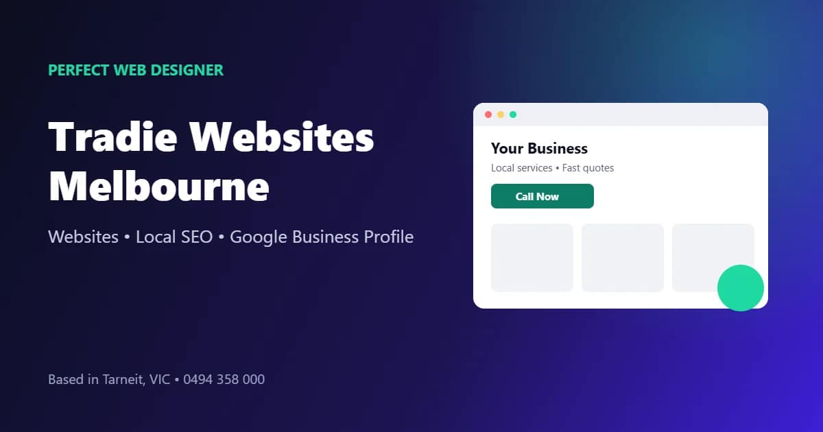 Tradie websites Melbourne: website and local SEO illustration by Perfect Web Designer